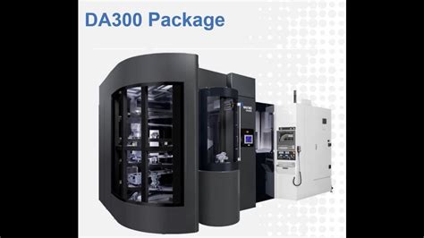 Makino DA300 PACKAGE