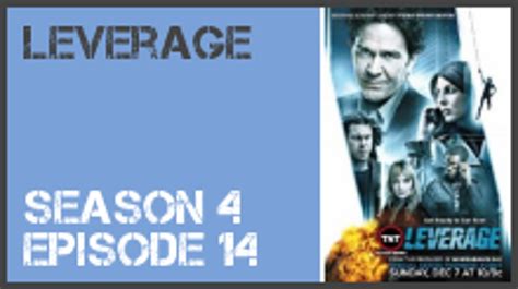 Leverage season 4 episode 14 s4e14 - Dailymotion Video