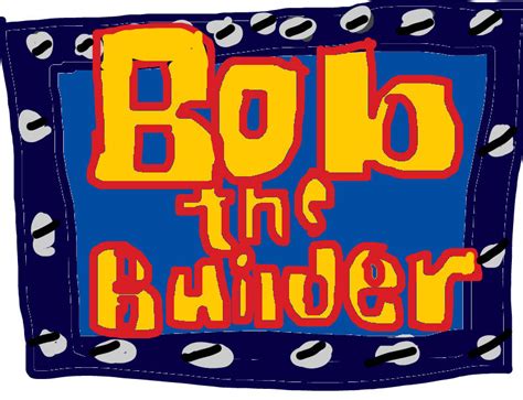 Bob the Builder Logo (1998-2014) by JoeyHensonStudios on DeviantArt