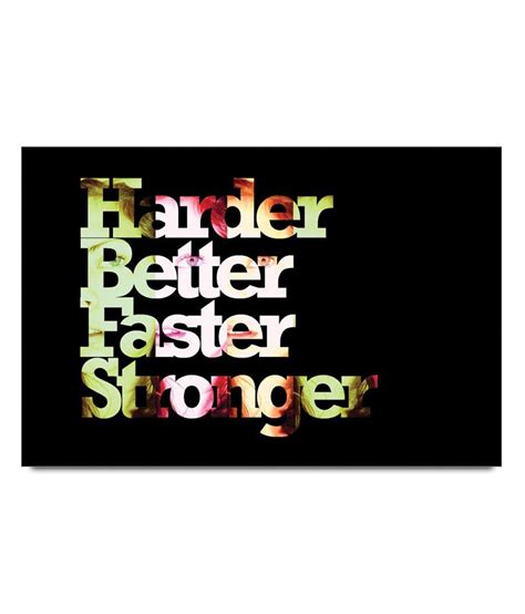 Shopmantra Harder Better Faster Stronger Poster: Buy Shopmantra Harder ...