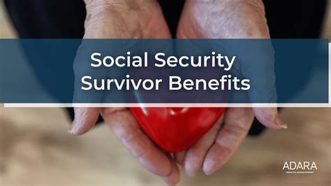 Social Security Survivor Benefits | Adara Wealth Management