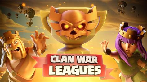 Clash of Clans: CLAN WAR LEAGUES are HERE! Sign Up your Clan!