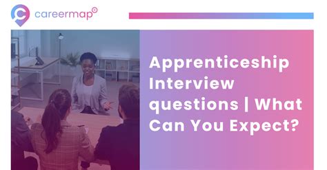 Apprenticeship Interview Questions Guide | Careermap