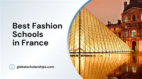 5 Best Fashion Schools in France - Global Scholarships