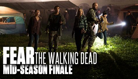 Fear the Walking Dead Mid-Season 3 Finale: Recap & Discussion