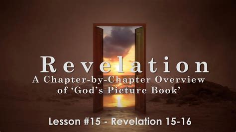 #15 Revelation Chapters 15 & 16 - YouTube