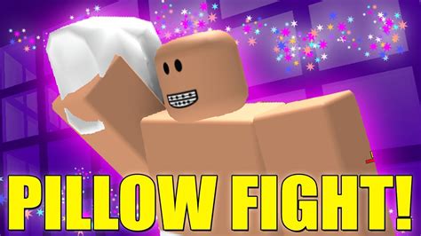 Roblox PILLOW FIGHT Game! - YouTube