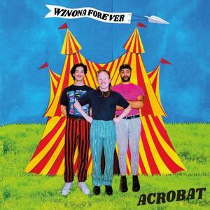 Winona Forever - Acrobat Lyrics and Tracklist | Genius