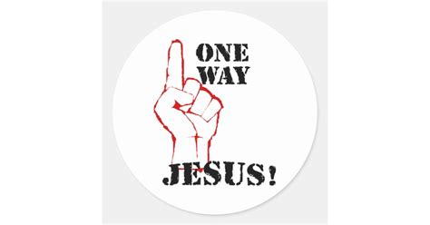 One Way Jesus Classic Round Sticker | Zazzle