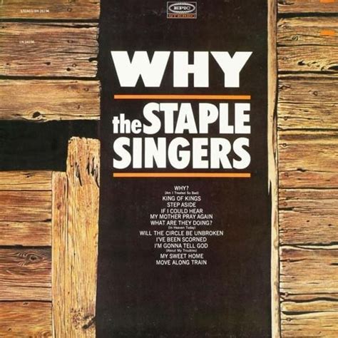 The Staple Singers - Why Lyrics and Tracklist | Genius