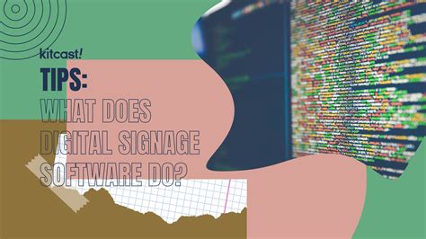 What Does Digital Signage Software Do? | Kitcast Blog