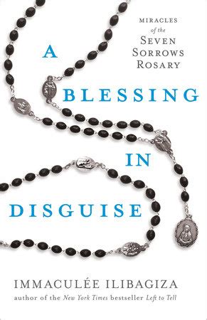 A Blessing in Disguise by Immaculée Ilibagiza | Penguin Random House Canada