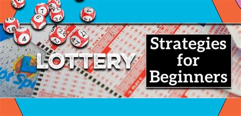 The Best Lottery Strategies For Beginners