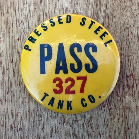 VINTAGE PRESSED STEEL Tank Co. Milwaukee Employee ID Pass Badge Pin Pinback M2 $30.36 - PicClick