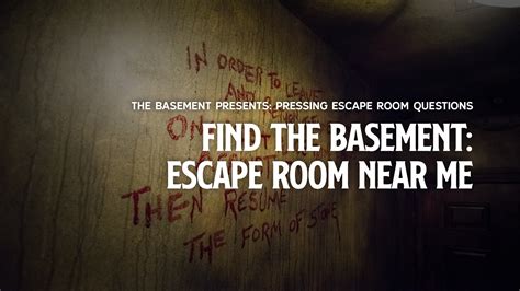 Find The Basement: Escape Room Near Me - THE BASEMENT Escape Room Blog