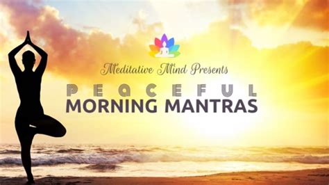 11 PEACEFUL MORNING MANTRAS - YouTube