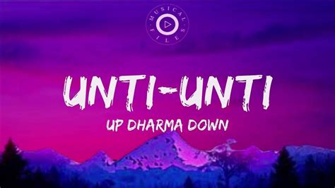 Unti Unti Lyrics Video - Up Dharma Down - YouTube