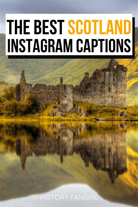 50 Gorgeous Quotes about Scotland & Scotland Instagram Caption Inspiration - History Fangirl