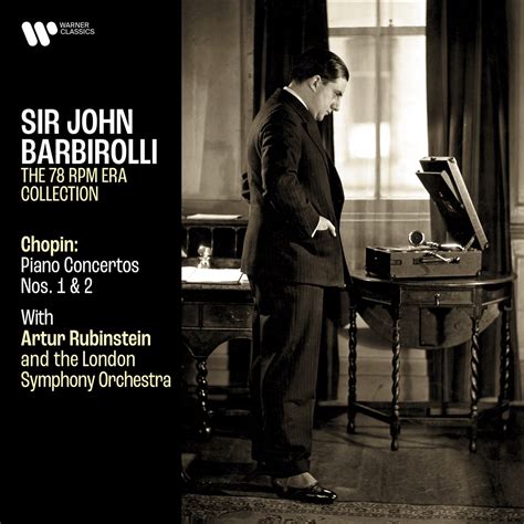 ‎Chopin: Piano Concertos Nos. 1 & 2 by Sir John Barbirolli, London Symphony Orchestra & Arthur ...