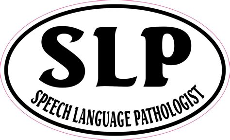 StickerTalk Oval Speech Language Pathologist Vinyl Sticker, 5 inches by 3 inches