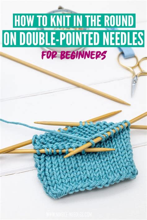 How to knit in the round on double pointed needles for beginners. You ...