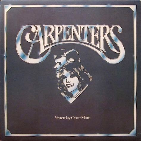 Carpenters - Yesterday Once More (1985, Vinyl) | Discogs