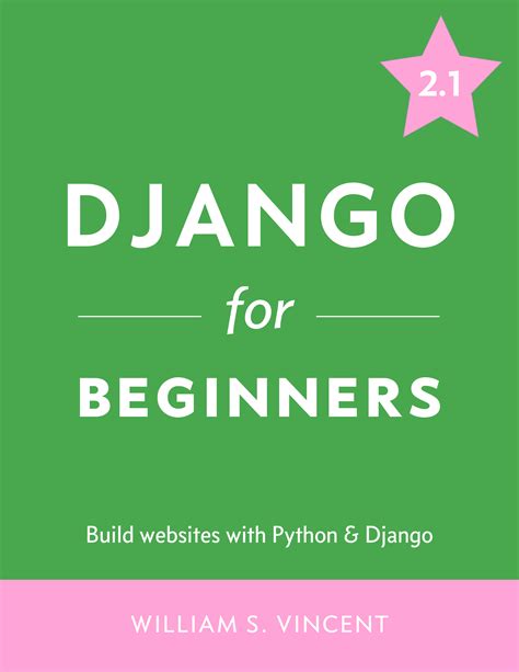 Best Django Books (2019) - William S. Vincent