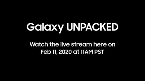 How to watch the Samsung Galaxy S20 Unpacked event live