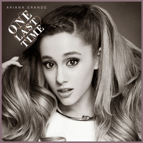 Just Cd Cover: Ariana Grande : One Last Time (MBM Single Cover)