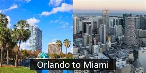 How Far Is Orlando From Miami? - The Travel Joint