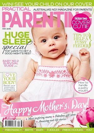 @practicalparent #magazines #covers #2016 #May #sleep #fussyfeeder #mothers | Magazine, Happy ...