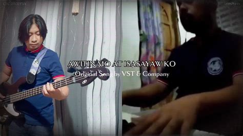 Awitin Mo at Isasayaw Ko | Original Song by VST & Company (Instrumental Cover) - YouTube