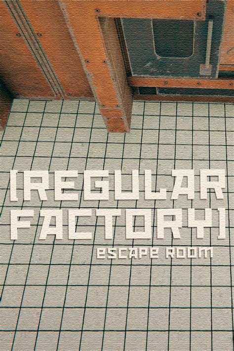 Regular Factory Escape Room Free Download - RepackLab