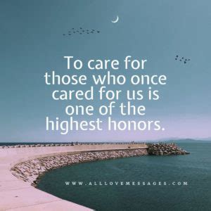 24 Quotes About Caring For The Elderly - All Love Messages