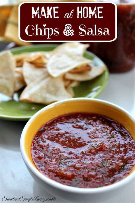 Make at Home Chips and Salsa Recipe! Quick and Easy! | Recipe | Chips ...