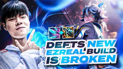 RIOT BROKE EZREAL...*DEFT'S NEW BUILD!!!* - YouTube