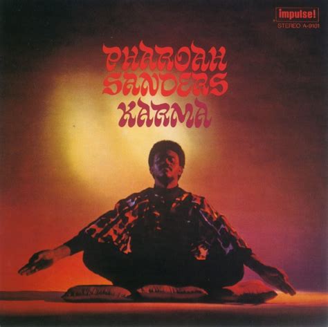 Pharoah Sanders – Karma (2003, CD) - Discogs