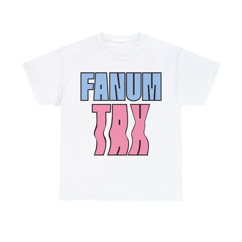 FANUM TAX SHIRT - Etsy