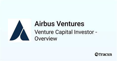 Airbus Ventures - Investor Profile, Portfolio & Team - Tracxn