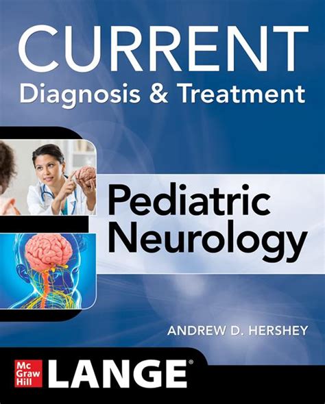 Neurocutaneous Disorders | CURRENT Diagnosis & Treatment Pediatric Neurology | AccessNeurology ...