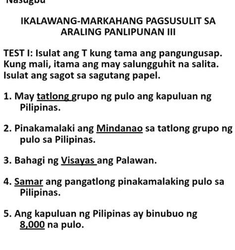 ikalawang-markahang pagsusulit sa araling panlipunan iii test i: isulat ang t kung tama ang ...