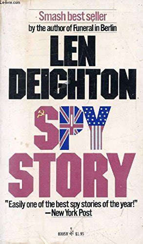 Spy Story by Len Deighton: Fine Soft cover (1975) 1st Edition | Nelson ...