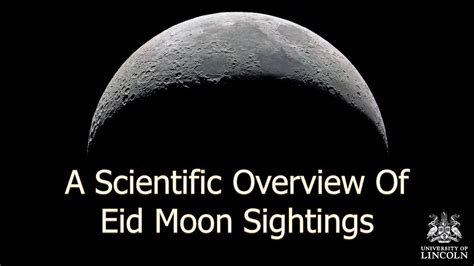 A Scientific Overview of Eid Moon Sightings - YouTube