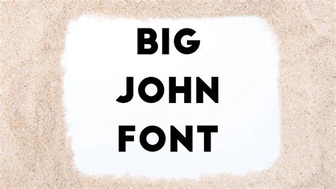 Big John Font Free Download