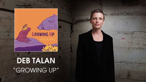 Deb Talan - Growing Up [Audio] - YouTube