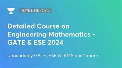 GATE & ESE - Civil - Detailed Course on Engineering Mathematics - GATE & ESE 2024 by Unacademy