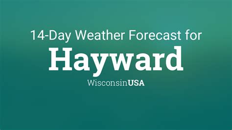 Hayward, Wisconsin, USA 14 day weather forecast