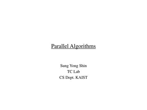 PPT - Parallel Algorithms PowerPoint Presentation, free download - ID:5799535