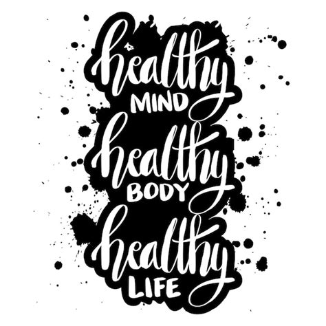 Premium Vector | Healthy mind healthy body healthy life poster quotes