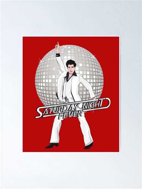 "Saturday Night Fever" Poster for Sale by GualdaTrazos | Redbubble